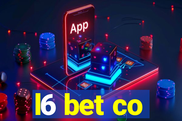 l6 bet co